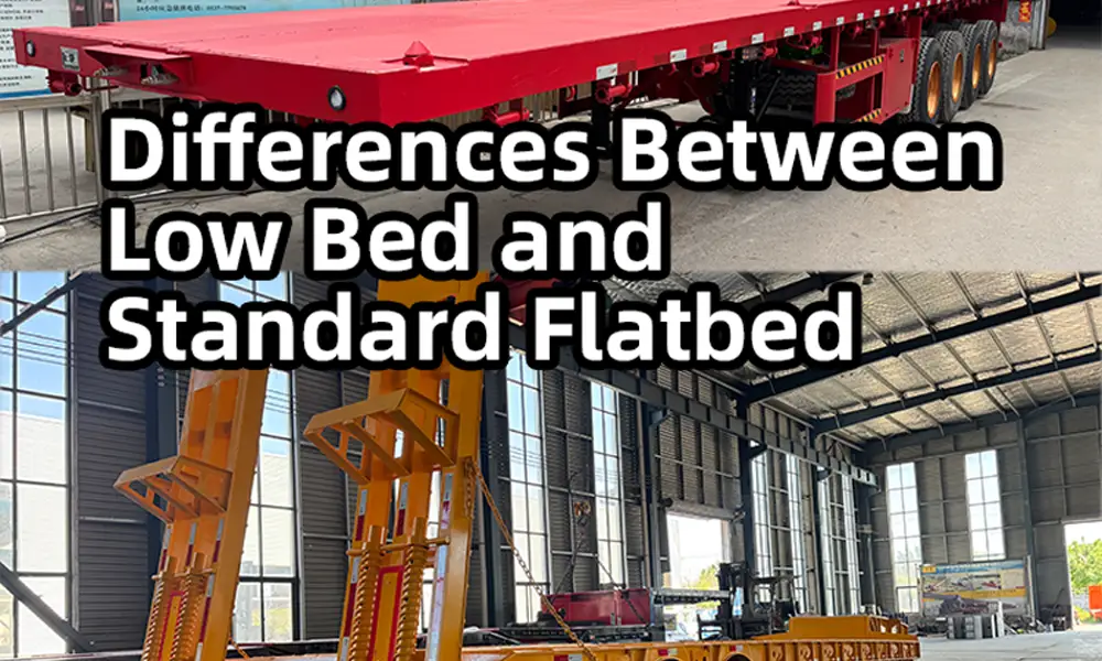 Differences Between Low Bed and Standard Flatbed